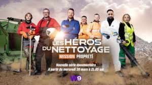 héros du nettoyage mission propreté W9