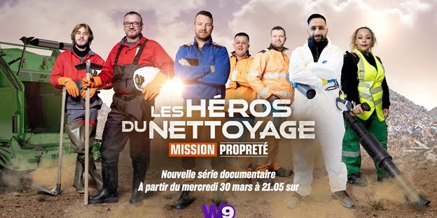 héros du nettoyage mission propreté W9 héros du nettoyage mission propreté W9